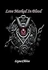 Love Marked In Blood