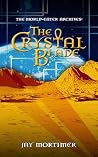 The Crystal Blade...