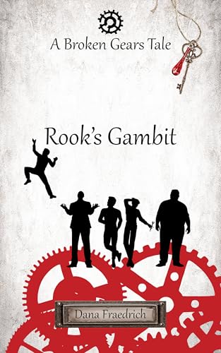 Rook's Gambit (Broken Gears)