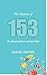 The Mystery of 153 - A conversation across time by Sushil Dwyer