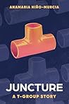 Juncture: A T-gro...