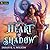 Heart of Shadow (Seven Swords, #1)