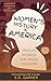 Women's History in America:...