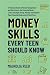 Money Skills Every Teen Sho...