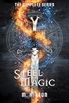 Steel and Magic: The Complete Series