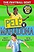 The Football GOAT: Pelé v. ...