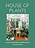House of Plants: Living wit...