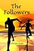 The Followers: Short Romant...