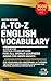 English Vocabulary in Use (2026 Edition): Book 1: 600 Everyday Words & Phrases "Abandon-Conduct" – A Practical Vocabulary Guide for Adult ESL Beginners ... English Vocabulary in Use (2026 Edition))