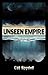 Unseen Empire