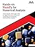 Hands-on NumPy for Numerical Analysis: Unlock NumPy with Google Colab for High-Performance Numerical Computing and Optimizing Numerical Data Analysis (English Edition)