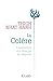 La Colère - Nouvelle Éditio...