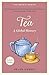 Tea: A Global History (The Edible Series)