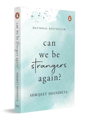 Can We be Strangers Again?: A National Bestseller (Paperback)