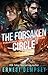 The Forsaken Circle by Ernest Dempsey