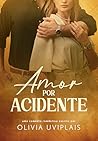 Amor Por Acidente (Irmãos Callahan Livro 1) (Portuguese Edition) Book cover for Amor Por Acidente (Irmãos Callahan Livro 1) (Portuguese Edition)