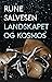 Landskapet og kosmos by Rune Salvesen