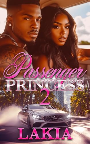 Passenger Princess 2: An African American Romance Finale (Mafia Love)