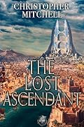 The Lost Ascendant