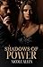 Shadows of Power