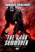 The Dark Summoner #3