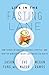 Life in the Fasting Lane by Dr. Jason Fung