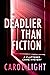 Deadlier Than Fiction (Cluttered Crime Mysteries, #2)