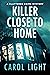 Killer Close to Home: Women...