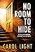 No Room to Hide (Cluttered ...