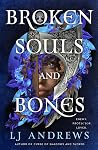 Broken Souls and ...