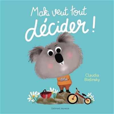 Maki veut tout décider ! (Paperback)