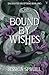 Bound By Wishes (Enchanted Deceptions)