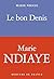 Le bon Denis (French Edition)
