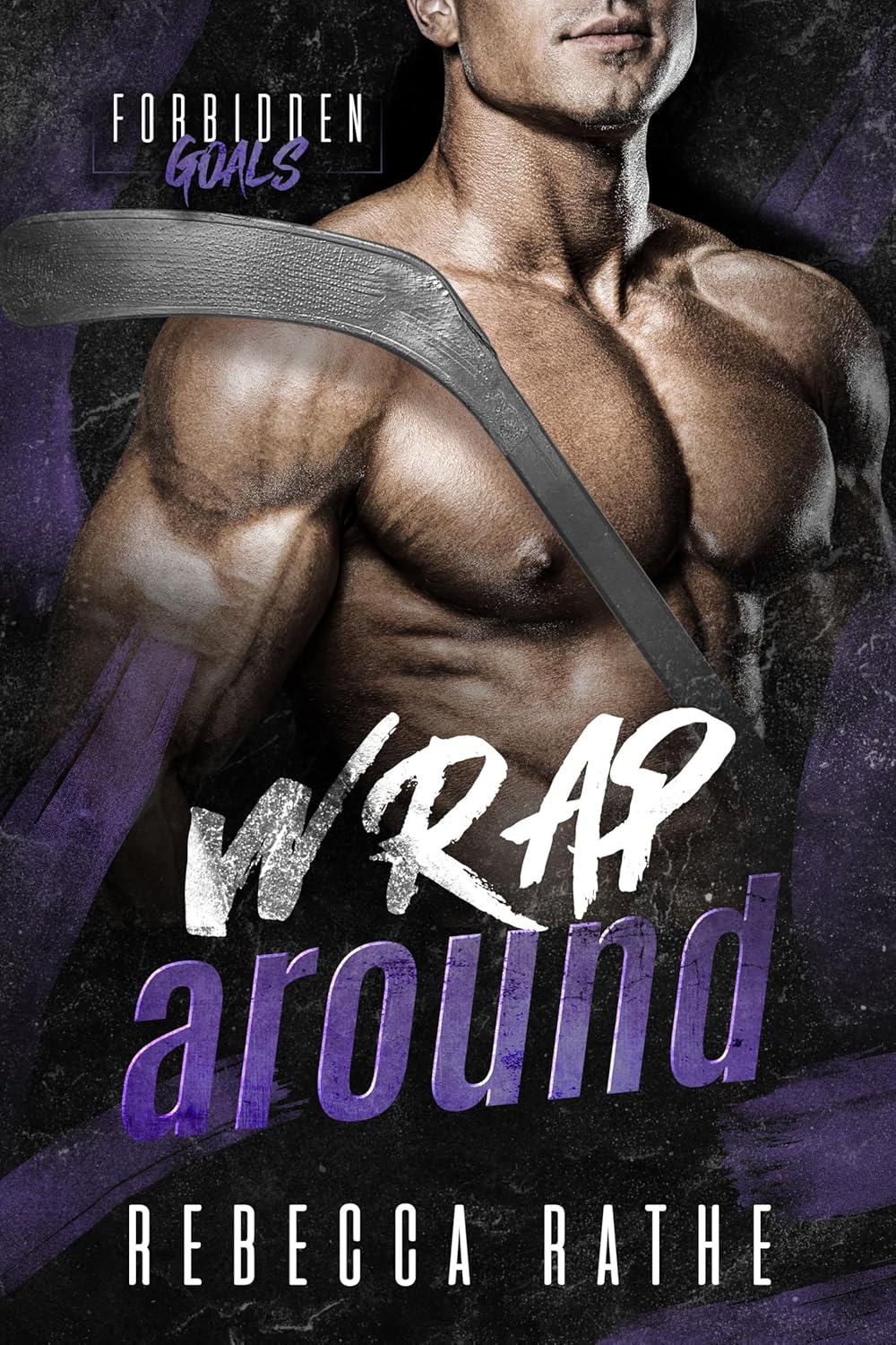 Wrap Around (Forbidden Goals)