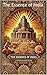 The Essence of India: A Jou...