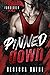 Pinned Down by Rebecca Rathe Pinned Down by Rebecca Rathe