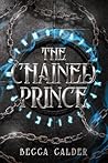 The Chained Princ...