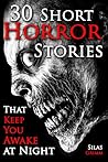 30 Short Horror S...