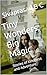 Tiny Wonders, Big Magic: Stories of Kindness and Adventure (Little Wonders Series - "Small stories with big lessons!" Book 2)