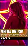 Virtual Lust City...