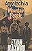 Appalachia - Mountain People: Tales of Fear and Folklore from Deep in the Appalachian Backwoods (Appalachian Mountain People)