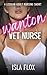 Wanton Wet Nurse: A Lesbian...