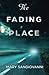 The Fading Place (Edizione ...