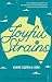 Joyful Strains by Ali Lemer