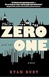 Zero and the One