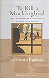 To Kill a Mockingbird (The Screenplay): And Related Readings