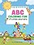 ABC Coloring Fun for Little...