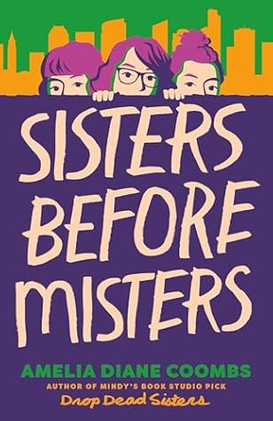 Sisters Before Misters (The Finch Sisters #2)