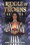 A Riddle of Thorns