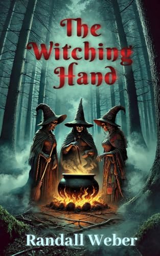 The Witching Hand (The Chronicles of Llad, #1)
